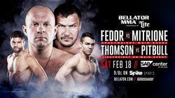 Bellator 172: Fedor vs. Mitrione Bellator 172: Fedor vs. Mitrione