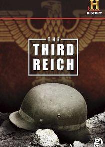 The Third Reich The Third Reich
