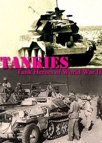 Tankies: Tank Heroes of World War II Tankies: Tank Heroes of World War II