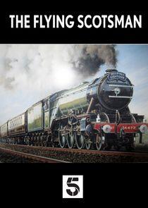 The Flying Scotsman The Flying Scotsman