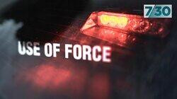 Use of Force Use of Force