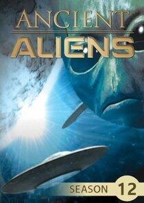 Ancient Aliens - Season 12 Ancient Aliens - Season 12