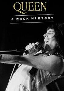 Queen: A Rock History Queen: A Rock History