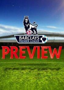 Premier League Preview Show Premier League Preview Show