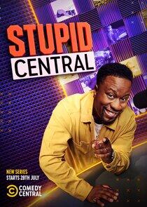 Stupid Central Stupid Central