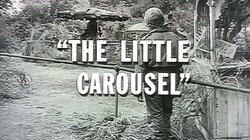 The Little Carousel The Little Carousel