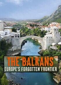 The Balkans: Europe's Forgotten Frontier The Balkans: Europe's Forgotten Frontier
