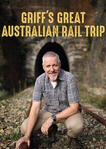 Griff's Great Australian Rail Trip Griff's Great Australian Rail Trip