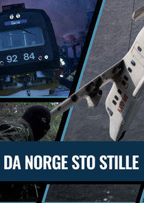 Da Norge sto stille Da Norge sto stille