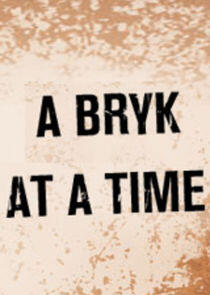 A Bryk at a Time - Season 1 A Bryk at a Time - Season 1