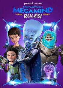 Megamind Rules! Megamind Rules!