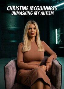 Christine McGuinness: Unmasking My Autism Christine McGuinness: Unmasking My Autism