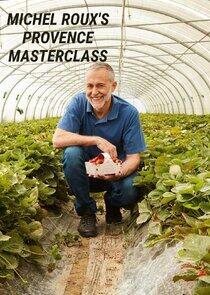 Michel Roux's Provence Masterclass Michel Roux's Provence Masterclass