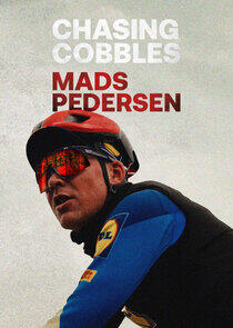 Chasing Cobbles: Mads Pedersen