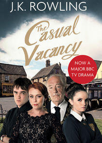 The Casual Vacancy The Casual Vacancy