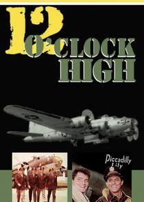 12 O'Clock High 12 O'Clock High