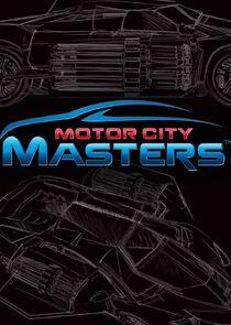 Motor City Masters Motor City Masters