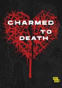 Charmed to Death Charmed to Death
