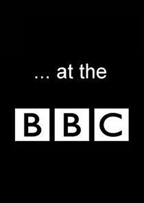 At the BBC At the BBC