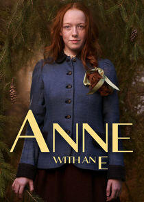Anne with an E Anne with an E