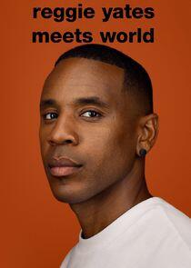 Reggie Yates Meets World