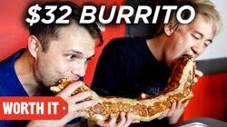 $4 Burrito Vs. $32 Burrito