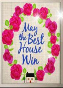 May the Best House Win May the Best House Win
