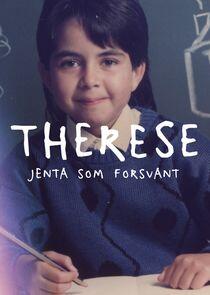 Therese - jenta som forsvant Therese - jenta som forsvant