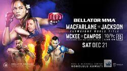 Bellator 236: Macfarlane vs. Jackson Bellator 236: Macfarlane vs. Jackson