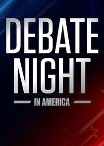 Debate Night in America Debate Night in America
