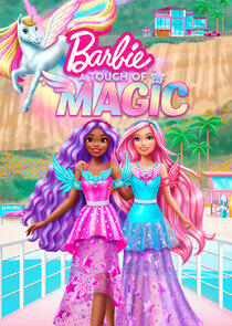 Barbie: A Touch of Magic Barbie: A Touch of Magic
