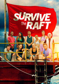 Survive the Raft Survive the Raft