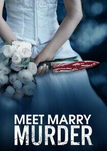 Meet Marry Murder Meet Marry Murder
