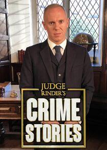 Judge Rinder's Crime Stories Judge Rinder's Crime Stories