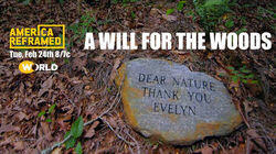 A Will for the Woods A Will for the Woods