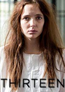 Thirteen - Season 1 Thirteen - Season 1
