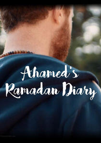 Ahamed's Ramadan Diary - Season 1 Ahamed's Ramadan Diary - Season 1
