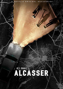 El caso Alcàsser - Season 1 El caso Alcàsser - Season 1