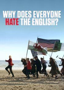 Al Murray: Why Does Everyone Hate the English? - Season 1 Al Murray: Why Does Everyone Hate the English? - Season 1