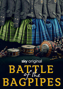 Battle of the Bagpipes Battle of the Bagpipes