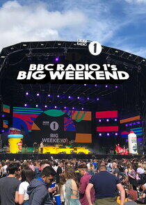 Radio 1's Big Weekend Radio 1's Big Weekend