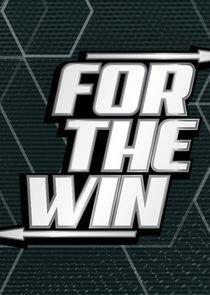 For the Win For the Win