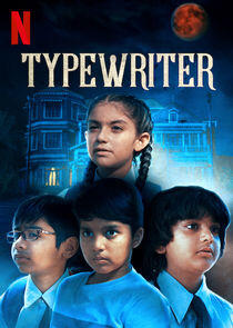 Typewriter - Season 1 Typewriter - Season 1