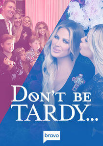 Don't Be Tardy... Don't Be Tardy...