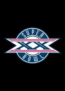 Super Bowl - Season 20 / Year 1986 Super Bowl - Season 20 / Year 1986