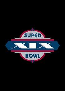 Super Bowl - Season 19 / Year 1985 Super Bowl - Season 19 / Year 1985