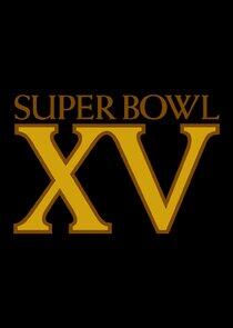 Super Bowl - Season 15 / Year 1981 Super Bowl - Season 15 / Year 1981