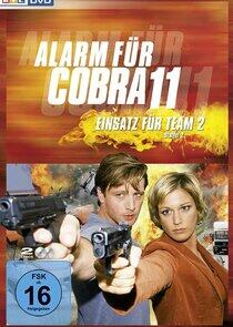 Alarm für Cobra 11 - Einsatz für Team 2 - Season 2 Alarm für Cobra 11 - Einsatz für Team 2 - Season 2