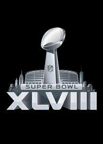 Super Bowl - Season 48 / Year 2014 Super Bowl - Season 48 / Year 2014
