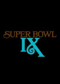 Super Bowl - Season 9 / Year 1975 Super Bowl - Season 9 / Year 1975